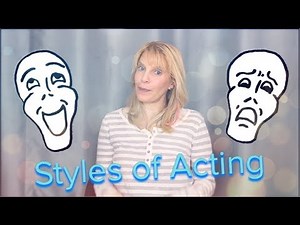 Styles of Acting