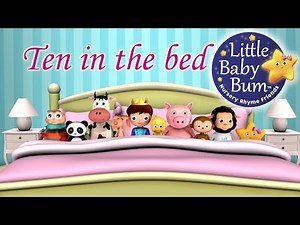 Little Baby Bum | Ten In The Bed | Nursery Rhymes for Babies | ABCs and 123s
