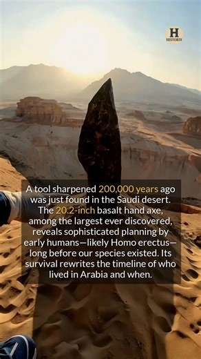 Archaeologists unearthed a hand axe over 200,000 years old in the Saudi desert, showcasing early human skill. #ancientdiscoveries #archaeology #history | Historix