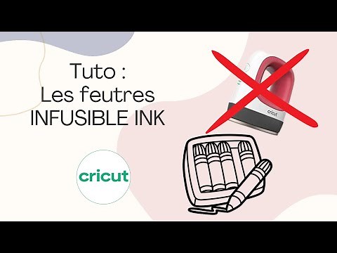 Tuto: Comment CRICUTER avec les feutres INFUSIBLE INK et premier dysfonctionnement Cricut.