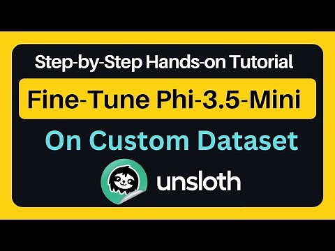 Fine-Tune PHI-3.5 Model on Custom Dataset Using Free Google Colab with Unsloth