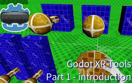 Godot 游戏引擎 XR VR AR 工具库中文教程：Part 1