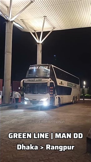 Green Line MAN DD : Dhaka To Rangpur Double Decker Bus #busbd