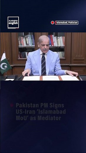 Pakistan PM Signs US-Iran ‘Islamabad MoU’ as Mediator
