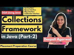Collections Framework in Java | Part-2 | Data Structures using Java #29