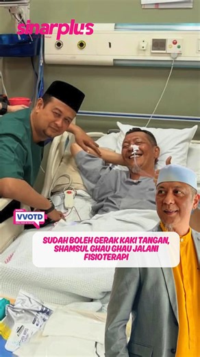 sinarplus | Semakin positif perkembangannya, moga Shamsul Ghau Ghau terus kuat semangat dan sembuh Artikel penuh:... | Instagram