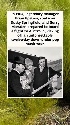 When Dusty Springfield & Brian Epstein Jetted to Australia ✈️