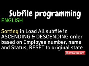 IBM i, AS400 Tutorial, iSeries, System i - Sorting in Load All subfile in ASC and DESC order