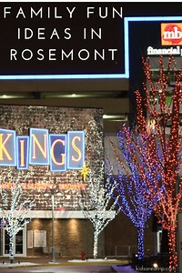 Family Fun Ideas in Rosemont near Chicago - Kids Are A Trip