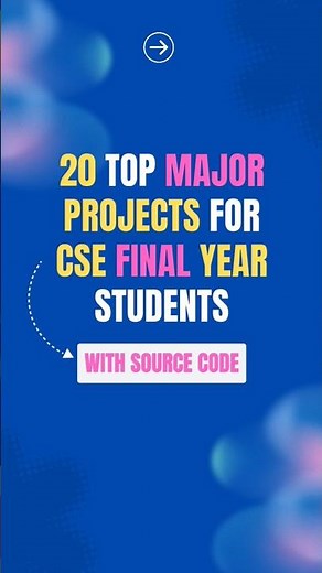 20 Top Major Projects for CSE Final Year Students with SOURCE CODE: #shorts #ytshorts #projectideas