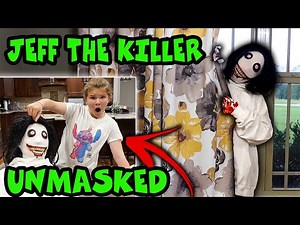 Jeff The Killer Unmasked! Jeff The Killer Was In Our House Again!