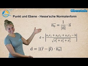 Punkt und Ebene Hesse'sche Normalenform - Gymnasium - Geraden und Ebenen - StrandMathe - Wissen