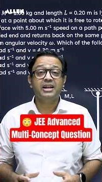 Hinged Rod Problem 😳 JEE Advanced | Multi-Concept Killer Question | Anu Gupta Sir