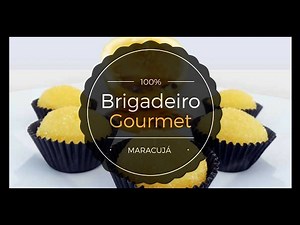Brigadeiro Gourmet - brigadeiro gourmet de maracujá | donapam na cozinha