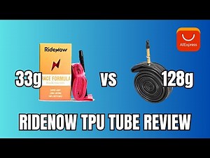 AliExpress RideNow TPU Tubes Saves Almost 200g