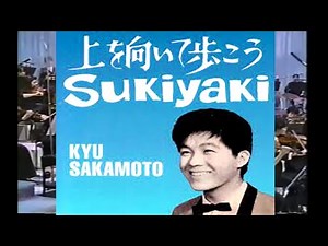 KYU SAKAMOTO - SUKIYAKI ( 1962 ) VIDEO IN COLOUR