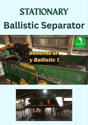 Stationary Ballistic Separator – Efficient Waste Separation Technology!