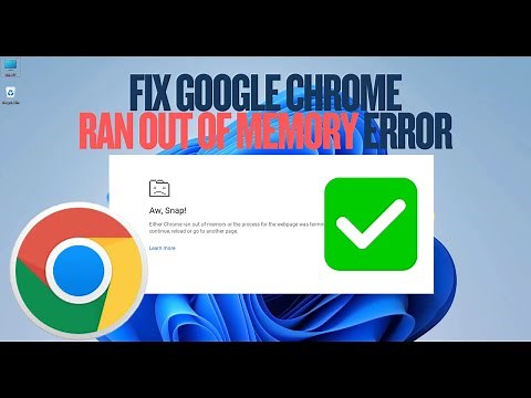 Fix Google Chrome Ran Out of Memory Aw Snap Error [Solved]