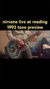 nirvana live at reading 1992 tone #guitar #nirvanaguitar #liveatreading1992 #mustanglt25 #jaguar