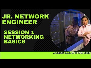 Jr. Network Engineer Session 1 | Networking Basics