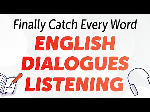 English Dialogue Listening Practice | Finally Catch Every Word