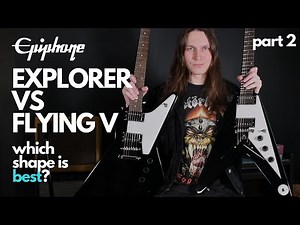 Epiphone Explorer vs Flying V 2020 Part 2 - Sound Comparison