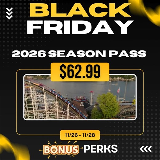 Celebrate 100 years of Indiana Beach with the best deal of the season! Starting 11/26, get your 2026 Season Pass for $62.99 and unlock a FREE June Bring-A-Friend (11/26–11/28 only). Don’t miss the kickoff to a historic summer! | Indiana Beach Amusement & Water Park Resort