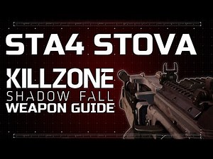 StA4 Stova - Killzone: Shadow Fall Weapon Guide