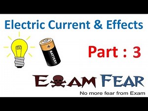 L3 : Electric Circuits - Electric Current and Circuits, Science, Class 7 Video Lecture