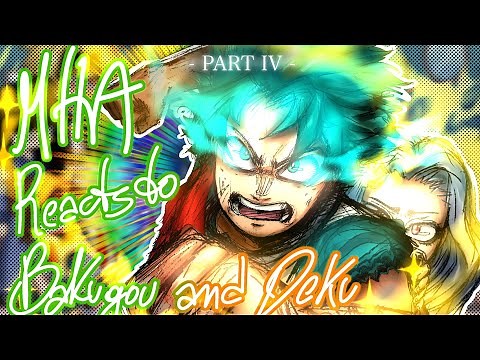 [2X] MHA reacts to Bakugou and Deku || Overhaul Arc || Part 4/12