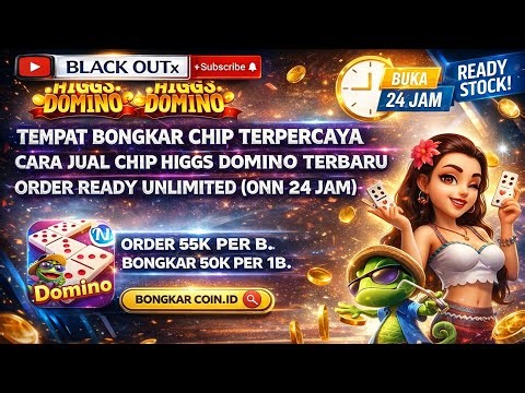 CARA JUAL/BELI CHIP HIGGS DOMINO VIA KARTU & TEMPAT BONGKAR CHIP HIGGS DOMINO (HGI) TERBARU 2026📢