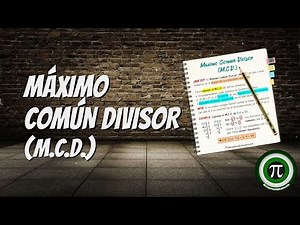 MAXIMUM COMMON DIVISOR (M.C.D.)