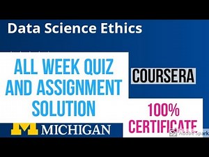 Coursera: Data Science Ethics all quiz answer || Data Science ethics assignment solution | 2020 data