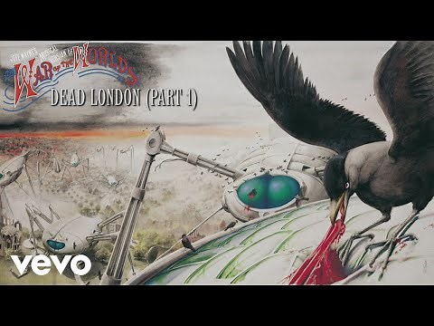Jeff Wayne, Richard Burton - Dead London, Pt. 1 (Official Audio)