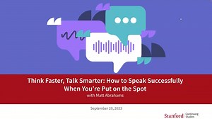 Think Faster, Talk Smarter: How to Speak Successfully When You're Put on the Spot
