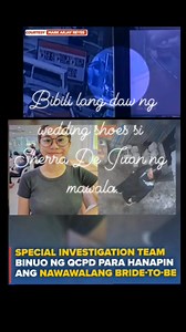 Missing bride to be Sherra De Juan #sherradejuan #missingbridetobe | Mendoza Jessa