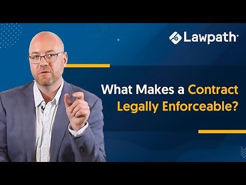 What Makes a Contract Legally Enforceable?