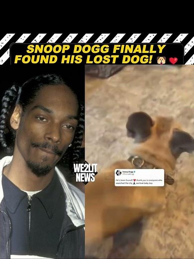 Snoop Dogg Finally Found His Lost Dog!