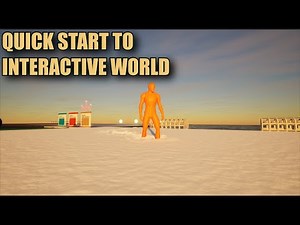 Quick Start to Interactive World in Unreal Engine 5.3