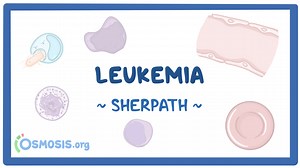 Leukemia: Nursing pathophysiology: Video, Causes, & Meaning | Osmosis