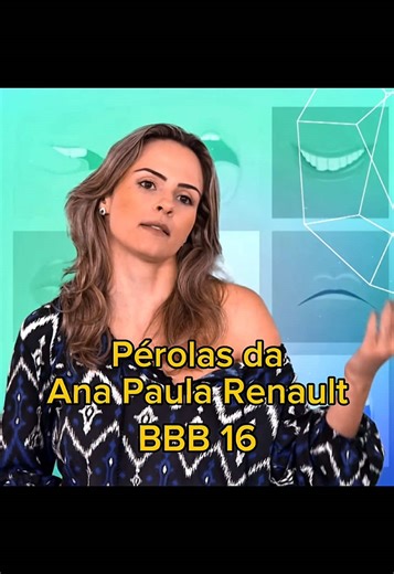 Ana Paula Renault no Big Brother Brasil: A Volta do Paredão