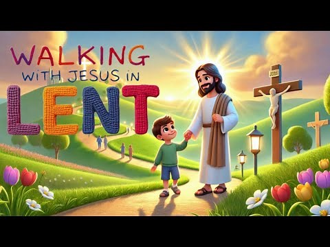 Bible Kids Song | Sunday School Song | Walking with Jesus in Lent | A Joyful Song | Sunday School