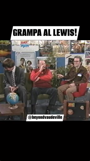 Grampa Al Lewis has a few choice words for David @beyondvaudeville Like and forward! | Beyond Vaudeville