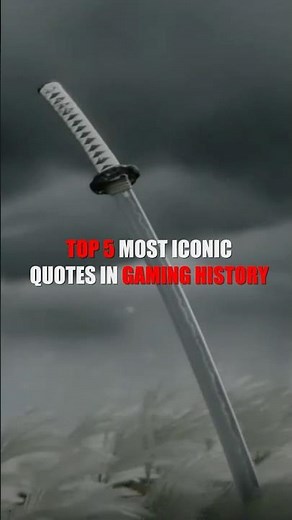 TOP 5 most ICONIC QUOTES in Gaming History ! #shorts #gaming