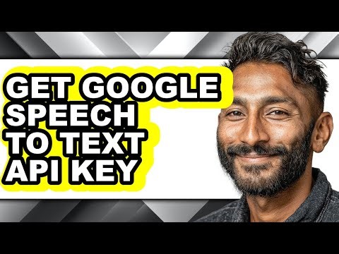 How to Get Google Speech to Text Api Key - Easy Guide