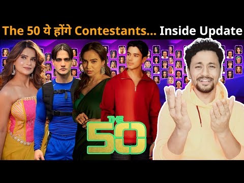 The 50 reality show contestants list inside update | jio | colours TV! Set se update