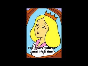 Sing Along with Princess Dawn and Terry ("Here Comes the Grump") I Feel Fine - The Beatles