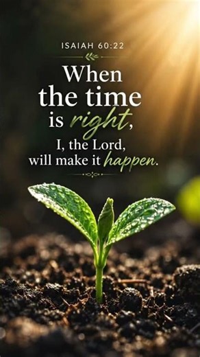 Trust God's Perfect Timing | Isaiah 60:22 | God Is Never Late 🌱🙏#bibleverse #faith