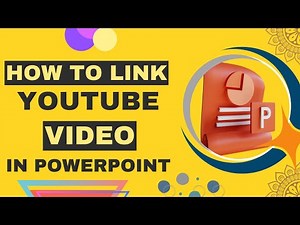 How to Link YouTube Video in PowerPoint