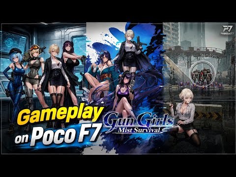 Gun Girls Mist Survival (CBT) Gameplay on Poco F7